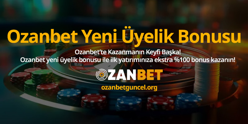 Ozanbet-yeni-uyelik