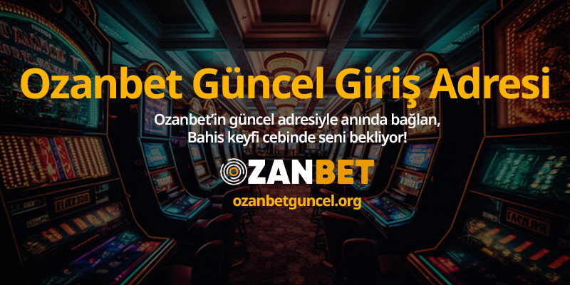 Ozanbet-guncel